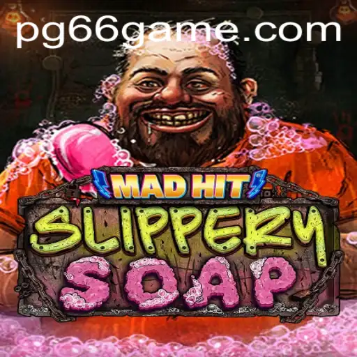 MadHitSlipperySoap Game: A Comprehensive Guide to Gameplay and Rules